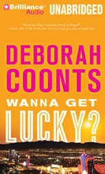 Wanna Get Lucky? By Deborah Coonts