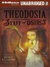 Click here to view title details for Theodosia and the Staff of Osiris by R. L. LaFevers