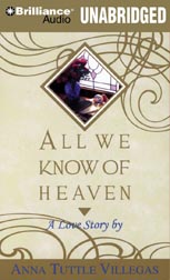 All We Know of Heaven