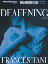 Deafening