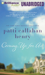 Coming Up for Air By Patti Callahan Henry