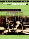 Mendeleyev and the Periodic Table
