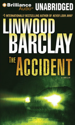 Click here to view title details for The Accident by Linwood Barclay