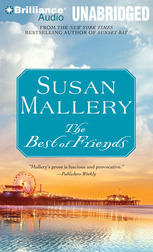 Click here to view title details for The Best of Friends by Susan Mallery