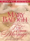 First Comes Marriage