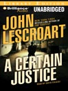 Artwork for this title -- A Certain Justice