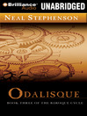 Click here to view title details for Odalisque by Neal Stephenson