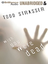 Wish You Were Dead