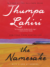 Click here to view title details for The Namesake by Jhumpa Lahiri
