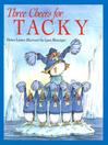 Click here to view title details for Three Cheers for Tacky by Helen Lester