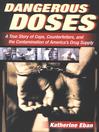 Dangerous Doses