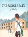 Click here to view title details for The Bicycle Man by Allen Say