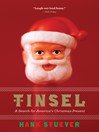 Click here to view title details for Tinsel by Hank Stuever
