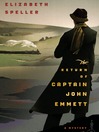 The Return of Captain John Emmett