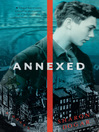 Click here to view title details for Annexed by Sharon Dogar