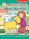 Click here to view title details for Meet Martha by Susan Meddaugh