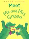 Meet Mr. and Mrs. Green