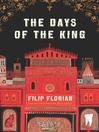 The Days of the King