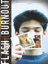Click here to view title details for Flash Burnout by L. K. Madigan