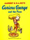 Curious George and the Pizza