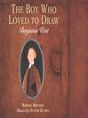 The Boy Who Loved to Draw