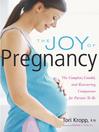 The Joy of Pregnancy By Tori Kropp