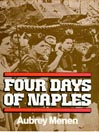Click here to view title details for Four Days of Naples by Aubrey Menen