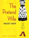 The Pretend Wife