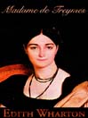 Madame de Treymes and Two Novellas