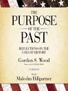 The Purpose of the Past