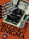 Seizing the Enigma
