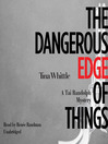 The Dangerous Edge of Things