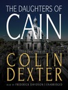 The Daughters of Cain: Inspector Morse Series, Book 11