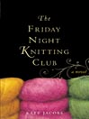 The Friday Night Knitting Club