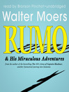 Rumo & His Miraculous Adventures