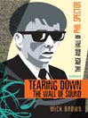 Tearing Down the Wall of Sound: The Rise And Fall of Phil Spector