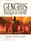 Genghis: Birth of an Empire