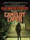 The Camelot Caper