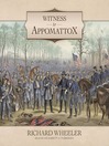 Witness to Appomattox