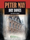 Dry Bones By Peter May