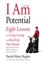 I Am Potential