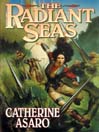The Radiant Seas: Saga of the Skolian Empire Series, Book 3