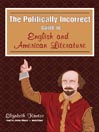 The Politically Incorrect Guide<sup>TM</sup> to English and American Literature