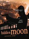 Hidden Moon By James Church