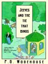 Jeeves and the Tie That Binds By P. G. Wodehouse