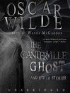 The Canterville Ghost and Other Stories