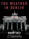 The Weather In Berlin