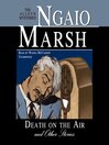 Death on the Air By Ngaio Marsh