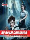 Click here to view title details for By Royal Command by Charlie Higson