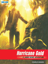 Click here to view title details for Hurricane Gold by Charlie Higson